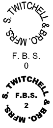 S. TWITCHELL & BRO. MFRS F. B. S. 2