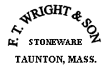 F. T. Wright & Son Stoneware Taunton Mass