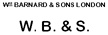 WM BARNARD & SONS LONDON W. B. & S.
