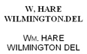 W. Hare Wilmington Del