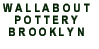 Manufacturer Id = 58861 Wallabout Pottery Brooklyn