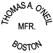 Manufacturer Id = 59755 Thomas O'Neil Mfr Boston