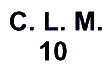 Manufacturer Id = 64459 C. L. M. / 10